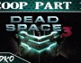 Ledko Playz sur Dead Space 3 (avec&nbsp;Sets)
