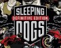 Sleeping Dogs Definitive Edition: un trailer de gameplay&nbsp;!